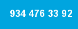 934 476 33 92